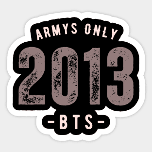 Armys Only Sticker